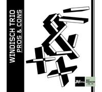 Windisch Trio - Pros & Cons [Compact Discs]