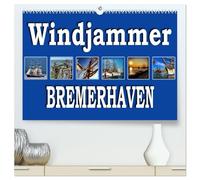 Windjammer - Bremerhaven (hochwertiger Premium Wandkalender 2026 DIN A2 quer), Kunstdruck in Hochglanz: Segelschiffe zu Gast in der Seestadt