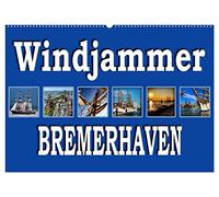 Windjammer - Bremerhaven (Wandkalender 2026 DIN A2 quer), CALVENDO Monatskalender: Segelschiffe zu Gast in der Seestadt