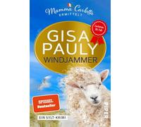 Windjammer: Ein Sylt-Krimi | Der 20. Band der SPIEGEL-Bestseller-Reihe!