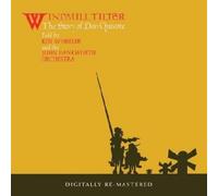 Windmill Tilter - the Story of Don Quixote