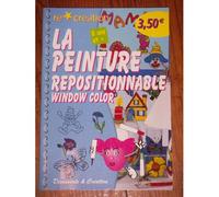 Window Color, La Peinture Repositionnable