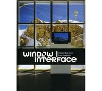 Window Interface by Lutz P. Koepnick Lutz Koepnick, Sabine Eckmann (Auteur)