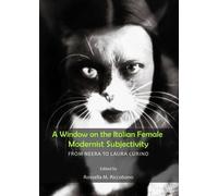 Window On The Italian Female Modernist Subjectivity
