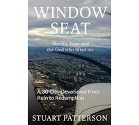 Window Seat: A 30-Day Devotional from Ruin to Redemption