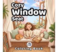 Window Seat Coloring Book for Adults: 50 Relaxing Nook & Reading Corner Scenes | Stress-Relieving Kawaii Illustrations for Hygge Lovers | Perfect ... for Introverts and Slow-Living Enthusiasts