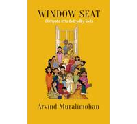 WINDOW SEAT: Glimpses into everyday lives