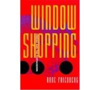 Window Shopping Anne Friedberg (Auteur)