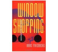 Window Shopping: Cinema And The Postmodern