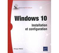 Windows 10: Installation et configuration