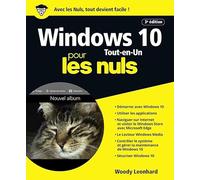 Windows 10 pour les Nuls Tout en 1, 3e édition