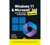 Windows 11 et Microsoft 365 Mégapoche pour les Nuls : word, excel, powerpoint, réseau wifi, bluetooth, apprendre excel, apprendre word, apprendre ... windows, livre pour apprendre office 365