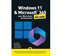 Windows 11 et Microsoft 365 pour les Nuls - Pour Word, Excel et PowerPoint - Dan Gookin - First Interactive - broché - Manuel