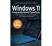 Windows 11 Frequently Asked Questions