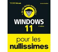 Windows 11 pour les Nullissimes - 4e édition - Servane Heudiard - First Interactive - broché - Guide