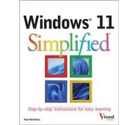 Windows 11 Simplified by Paul McFedries Paul McFedries (Auteur)
