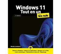 Windows 11 Tout-en-un pour les Nuls - 3e édition - Woody Leonhard - First Interactive - broché - Manuel