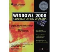 Windows 2000 Configuration Wizards Brian M. Collins, Martin Weiss, Stace Cunningham (Auteur)