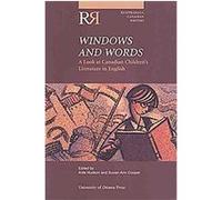 Windows and Words, Reappraisals: Canadian Writers Series Canadian Children's Literature Symposium, Susan-Ann Cooper (Auteur)