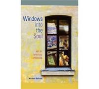 Windows Into the Soul by Michael Sullivan Sullivan, Michael (Auteur)