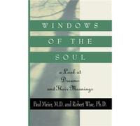Windows of the Soul by Paul MeierRobert Wise Paul MeierRobert Wise (Auteur)