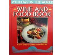 Windows on the World: Wine and Food Book