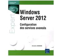 Windows Server 2012 - Configuration Des Services Avancés