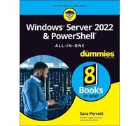 Windows Server 2022 et Powershell Tout-en-un pour les nuls