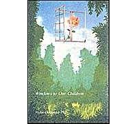 Windows To Our Children