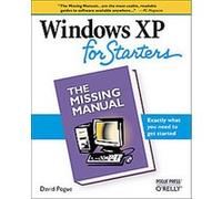 Windows Xp for Starters, Missing Manual Series David Pogue (Auteur)