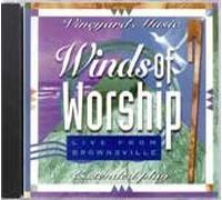 Winds of Worship 7: Live From Brownsville by Winds of Worship Series