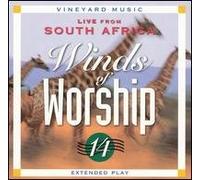 Winds of Worship, Vol. 14: Live from South Africa [Import]