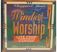 Winds of Worship, Vol. 3: Live from Toronto, Canada [Import]