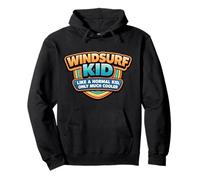Windsurf Kid Like A Normal Kid Only Cooler Windsurf Boys Sweat à Capuche