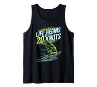 Windsurfing Life Begins at 20 Knots Motivation Windsurfers Débardeur