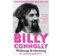 Windswept & Interesting: My Autobiography