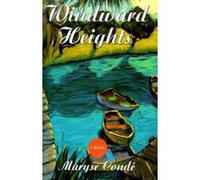 Windward Heights Maryse Conde, Richard Philcox (Auteur)