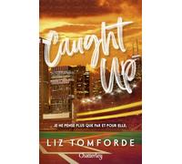 Windy City # 3 - Caught Up - Tome 3 (3)