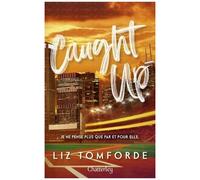 Windy City - Tome 3 - Caught Up