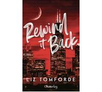 Windy City - Tome 5 Rewind It Back - Liz Tomforde - Chatterley - broché - Roman
