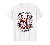 Wine Diet Lost Three Days Wine Lover Fan T-Shirt