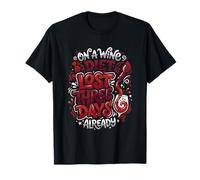Wine Diet Lost Three Days Wine Lover Fan T-Shirt