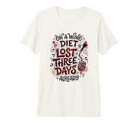 Wine Diet Lost Three Days Wine Lover Fan T-Shirt Haut de Gamme