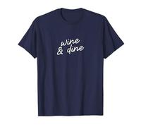 Wine & Dine Script de Maman de vin Minimaliste drôle T-Shirt