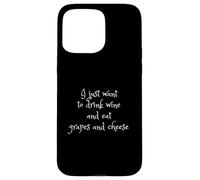 Wine grapes and cheese design Coque pour iPhone 15 Pro Max