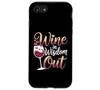 Wine in Wisdom Out À Votre santé Détendez-Vous Confort - Coque pour iPhone SE (2020) / 7/8