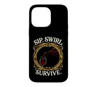 Wine Lover Sip Swirl Survive Funny Red Wine Tasting Coque pour iPhone 14 Pro Max