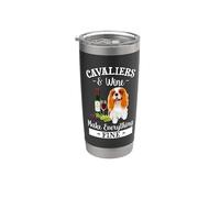 Wine Makes Everything Fine Cavalier King Charles Spaniel Dog Gobelet isotherme en acier inoxydable double paroi
