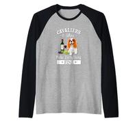 Wine Makes Everything Fine Cavalier King Charles Spaniel Dog Manche Raglan