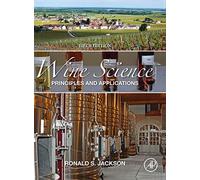 Wine Science: Principles and Applications